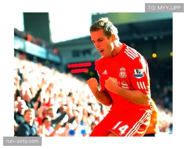 乔丹·亨德森中场表现回暖，稳健状态从何而来？