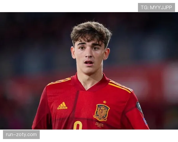 加维创西班牙国家队最年轻出场纪录的背后逻辑
